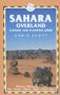 Sahara Overland - A Route and Planning Guide